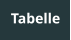 Tabelle